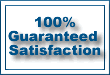 100% Guaranteed Satisfaction